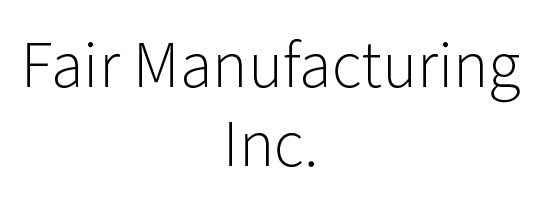 Fair Manufacturing Inc.